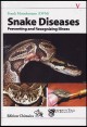 ヘビの病気と予防（獣医学書）