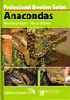 アナコンダの飼育と繁殖