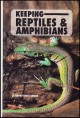 爬虫類と両生類の飼育